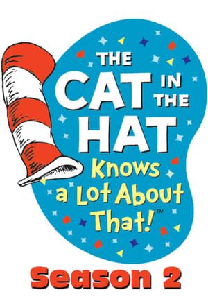 The Cat in the Hat Knows a Lot About That! 2. évad (2012-09-10) poszter