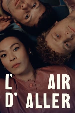 L'air d'aller 2. évad (2024-03-19) poszter