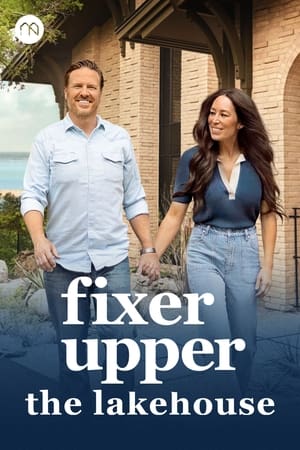 Fixer Upper: The Lakehouse poszter