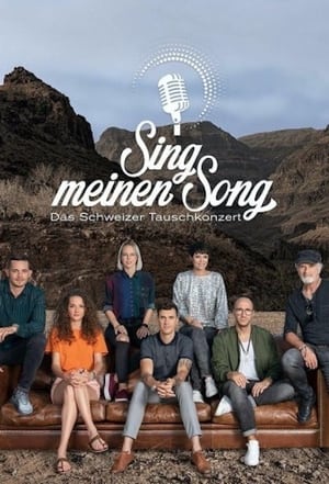 Sing meinen Song - Das Schweizer Tauschkonzert 1. évad (2020-02-21) poszter