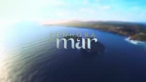 Senhora do Mar 1. évad Ep.101 101. epizód