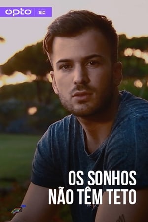 Os Sonhos Não Têm Teto poszter