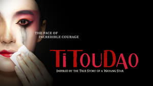 Titoudao: Inspired By The True Story Of A Wayang Star kép