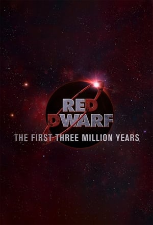 Red Dwarf: The First Three Million Years poszter