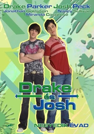 Drake és Josh 4. évad (2006-09-24) poszter