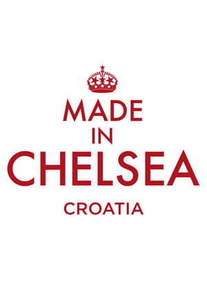 Made in Chelsea: Croatia poszter