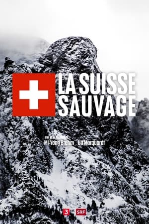 La Suisse sauvage poszter