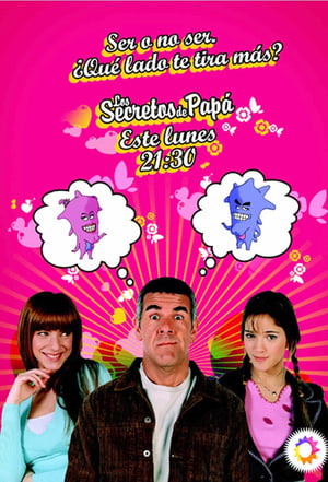 Los secretos de Papá 1. évad (2004-08-11) poszter