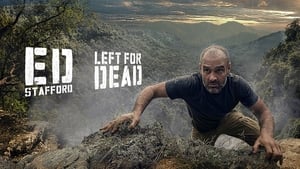 Ed Stafford: Left For Dead kép