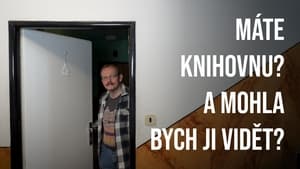 Máte knihovnu? A mohla bych ji vidět? 3. évad Ep.4 4. epizód