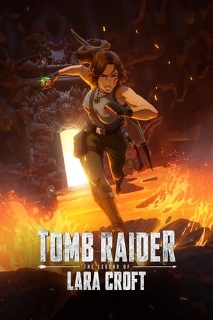 Tomb Raider: Lara Croft legendája poszter