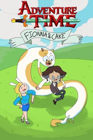 Adventure Time: Fionna & Cake poszter