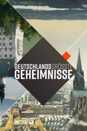 Deutschlands größte Geheimnisse