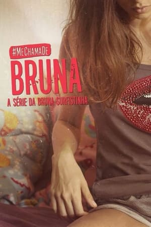 Me Chama de Bruna poszter