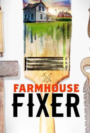 Farmhouse Fixer 2. évad (2022-08-24) poszter