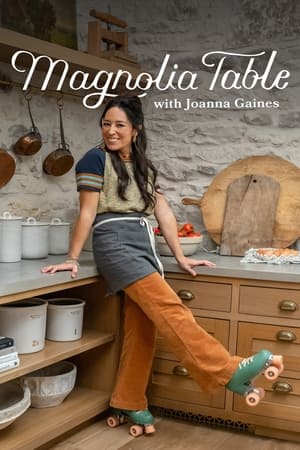 Magnolia Table with Joanna Gaines 6. évad (2022-06-17) poszter