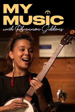 My Music with Rhiannon Giddens poszter