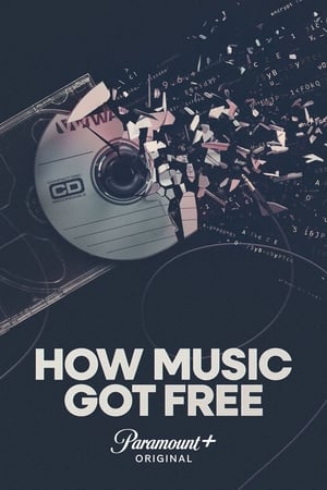 How Music Got Free poszter