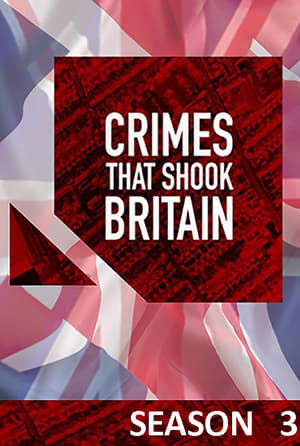 Crimes That Shook Britain 3. évad (2012-03-11) poszter