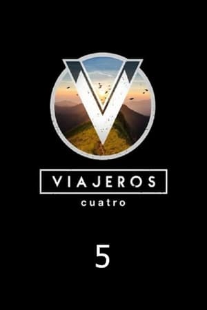 Viajeros Cuatro 5. évad (2022-07-04) poszter