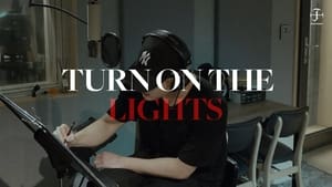 TURN ON THE LIGHTS 1. évad Ep.2 2. epizód