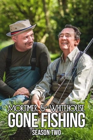 Mortimer & Whitehouse: Gone Fishing 2. évad (2019-08-02) poszter