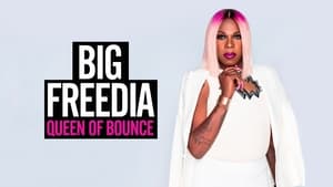 Big Freedia: Queen of Bounce kép