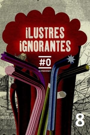 Ilustres Ignorantes 8. évad (2015-10-30) poszter