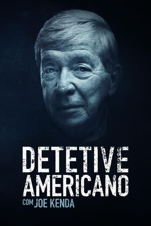 American Detective with Lt. Joe Kenda poszter