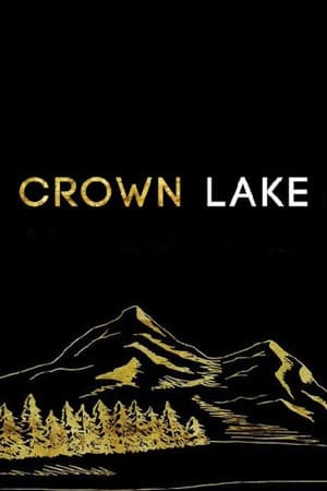 Crown Lake poszter