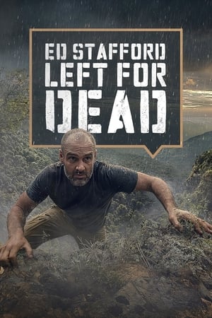 Ed Stafford: Left For Dead poszter