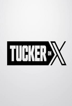 Tucker on X