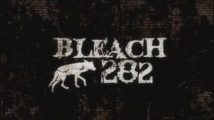 Bleach 1. évad Ep.282 282. epizód