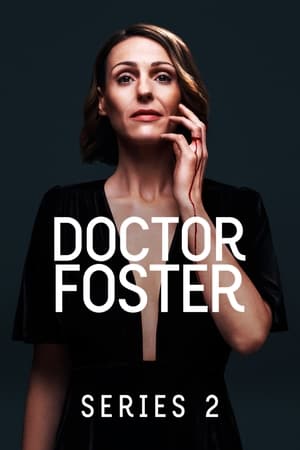 Doctor Foster 2. évad (2017-09-05) poszter