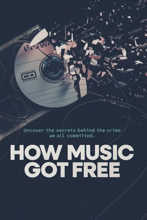 How Music Got Free poszter