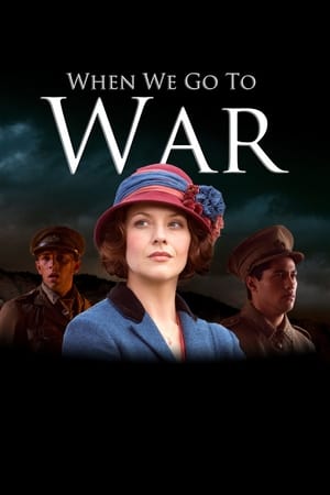 When We Go to War 1. évad (2015-04-26) poszter