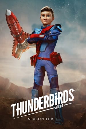 Thunderbirds Are Go! 3. évad (2018-03-31) poszter