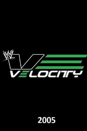 WWE Velocity 4. évad (2005-01-01) poszter