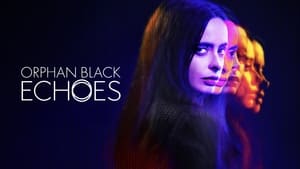 Orphan Black: Echoes kép