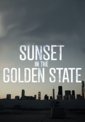 Sunset in the Golden State 1. évad (2019-07-26) poszter