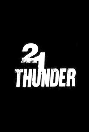 21 Thunder poszter