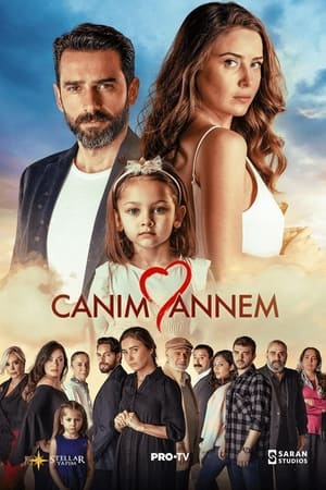 Canım Annem 1. évad (2022-02-14) poszter