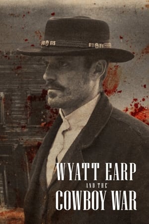 Wyatt Earp és a cowboyok háborúja