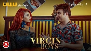 Virgin Boys 1. évad Ep.7 7. epizód