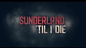 Sunderland, amíg csak élek kép