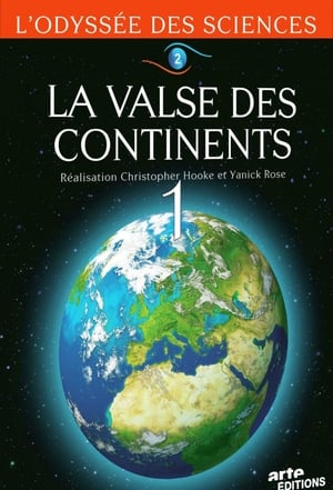 La Valse des continents 1. évad (2012-06-04) poszter