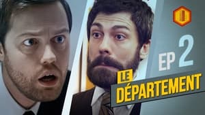 Le Département 2. évad Ep.2 2. epizód