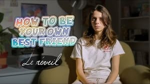 How to Be Your Own Best Friend 2. évad Ep.7 7. epizód