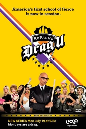 RuPaul's Drag U 1. évad (2010-07-19) poszter