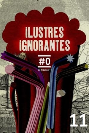 Ilustres Ignorantes 11. évad (2017-09-12) poszter